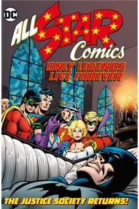 All Star Comics: Only Legends Live Forever