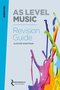 Edexcel AS Level Music Revision Guide