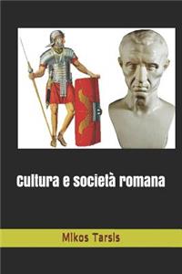Cultura e società romana