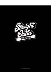 Straight Outta 8th Grade: 3 Column Ledger