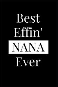 Best Effin' Nana Ever