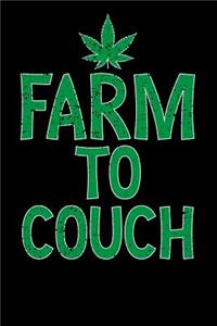 Farm to Couch