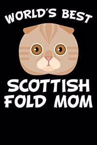 World's Best Scottish Fold Mom
