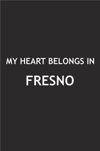 My Heart Belongs in Fresno