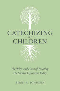 Catechizing Our Children