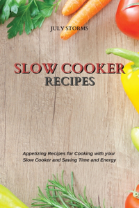 Slow Cooker Recipes