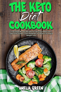 The Keto Diet Cookbook