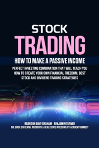 STOCK TRADING : HOW TO MAKE A PASSIVE IN