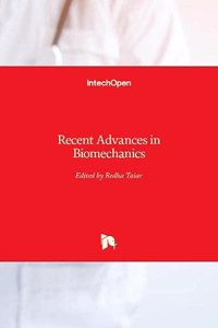 Recent Advances in Biomechanics