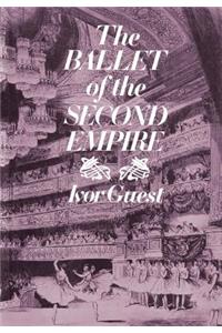 The Ballet of the Second Empire