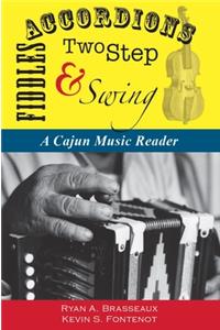 Accordions, Fiddles, Two Step & Swing