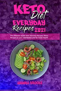 Keto Diet Everyday Recipes 2021