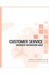 Customer Service Interview Preparation Guide