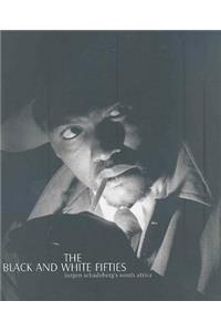 Black and White Fifities
