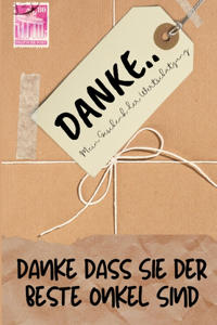 Danke Dass Sie Der Beste Onkel Sind