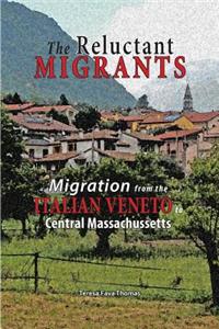 Reluctant Migrants