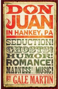 Don Juan in Hankey, PA