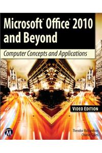 Microsoft Office 2010 and Beyond, Video