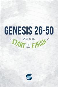 Genesis 26-50 from Start2finish