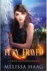 Fury Frayed