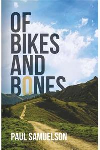 Of Bikes and Bones