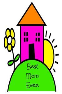 Best Mom Ever