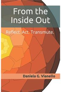 From the Inside Out