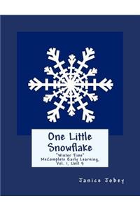 One Little Snowflake