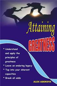 Attaining Greatness