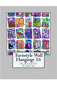 Turnstyle Wall Hangings 16: In Plastic Canvas