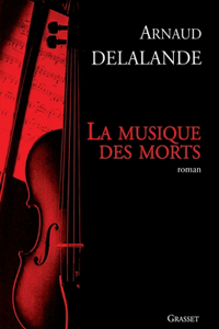 La Musique Des Morts