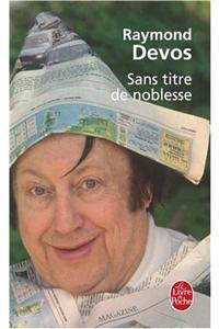 Sans Titre De Noblesse