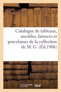 Catalogue de Tableaux Anciens Et Modernes, Meubles Anciens Et Modernes, Faïences Anciennes
