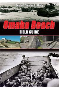 Omaha Beach: Field Guide