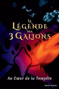 La Legende Des 3 Galions