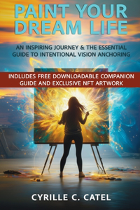 Paint Your Dream Life