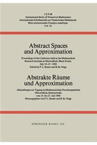 Abstract Spaces and Approximation / Abstrakte Räume Und Approximation