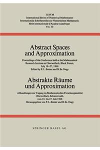 Abstract Spaces and Approximation / Abstrakte Räume Und Approximation