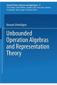 Unbounded Operator Algebras and Representation Theory