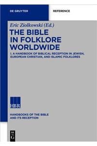 Handbook on Biblical Reception in the World's Folklores