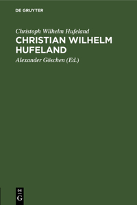 Christian Wilhelm Hufeland