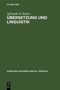 Übersetzung Und Linguistik