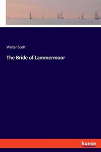 The Bride of Lammermoor