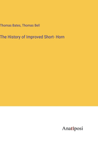 History of Improved Short- Horn