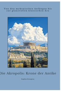 Die Akropolis