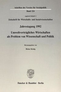 Umweltvertragliches Wirtschaften ALS Problem Von Wissenschaft Und Politik