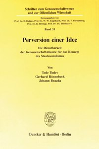Perversion Einer Idee