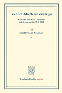 Friedrich Adolph Von Zwanziger,