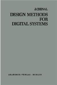 Design Methods for Digital Systems