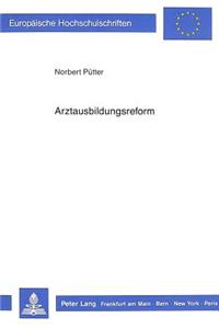 Arztausbildungsreform